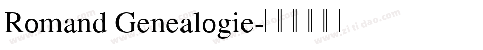 Romand Genealogie字体转换